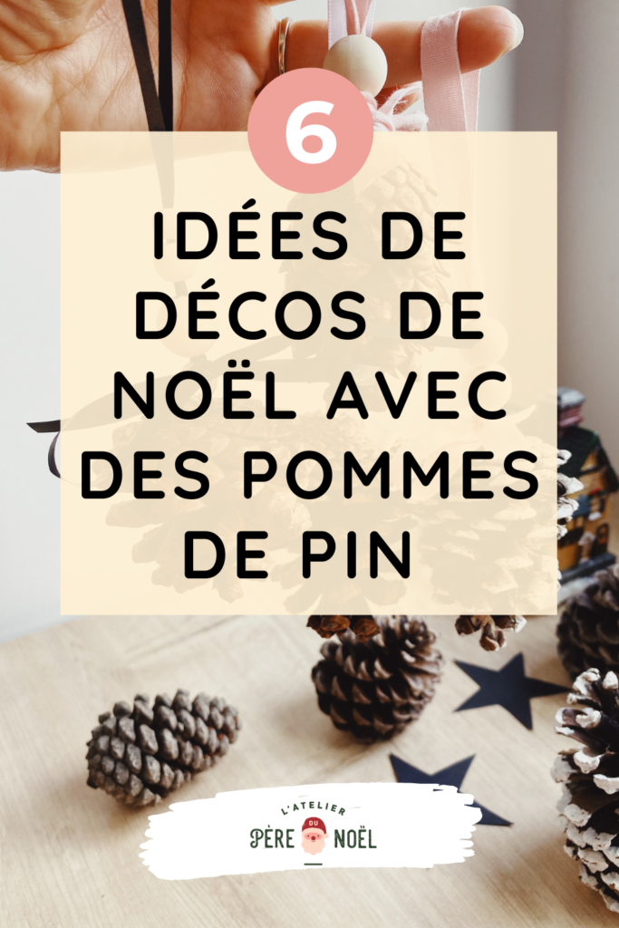 Pommes de Pin : 6 idées de décos de Noël DIY