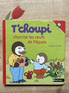 T'choupi cherche les oeufs de Pâques