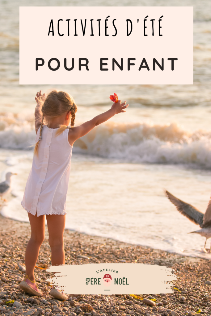 Activités d'été pour enfant