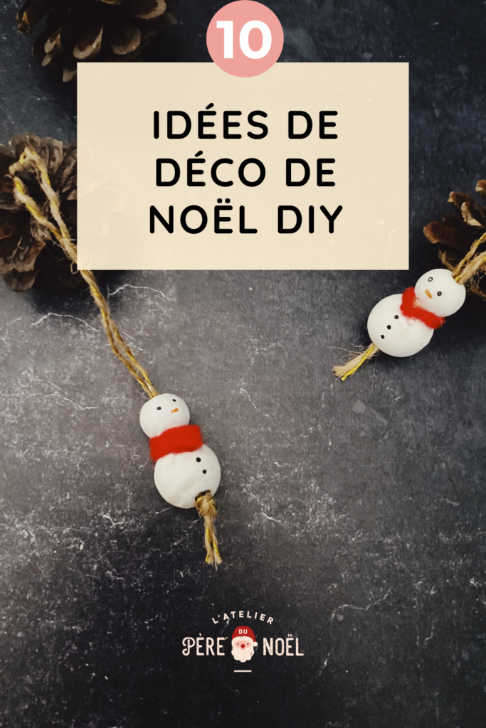 Idée déco Noël DIY